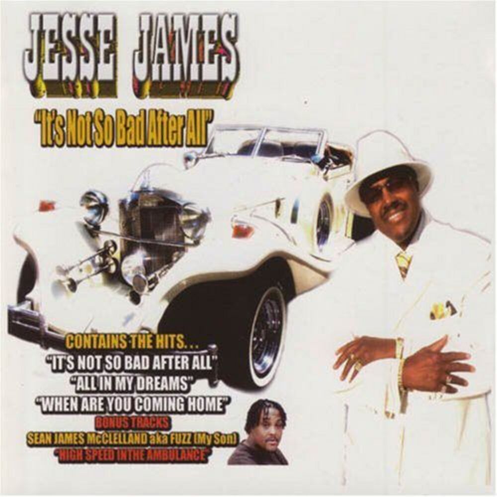 Jesse James - It's Not So Bad After All  CD